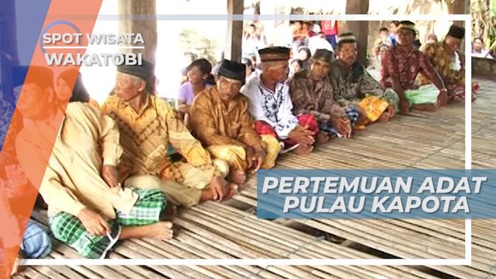 Pertemuan Adat Warga Pulau Kapota Wakatobi Sulawesi Tenggara