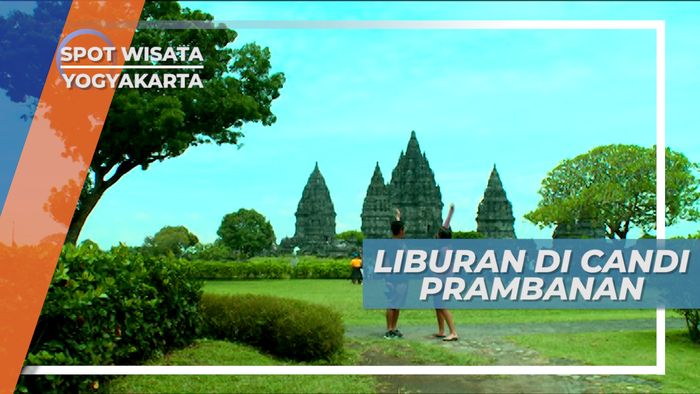 Candi Prambanan Yogyakarta, Kompleks Candi Hindu Terbesar di Indonesia