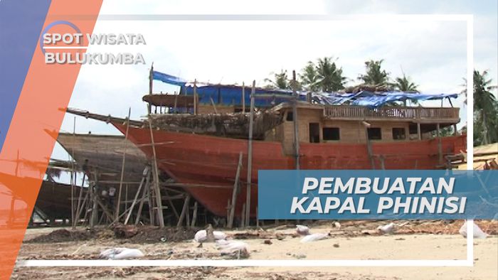 Kelurahan Tana Beru Bulukumba, Lokasi Pembuatan Kapal Phinisi Sulawesi Selatan