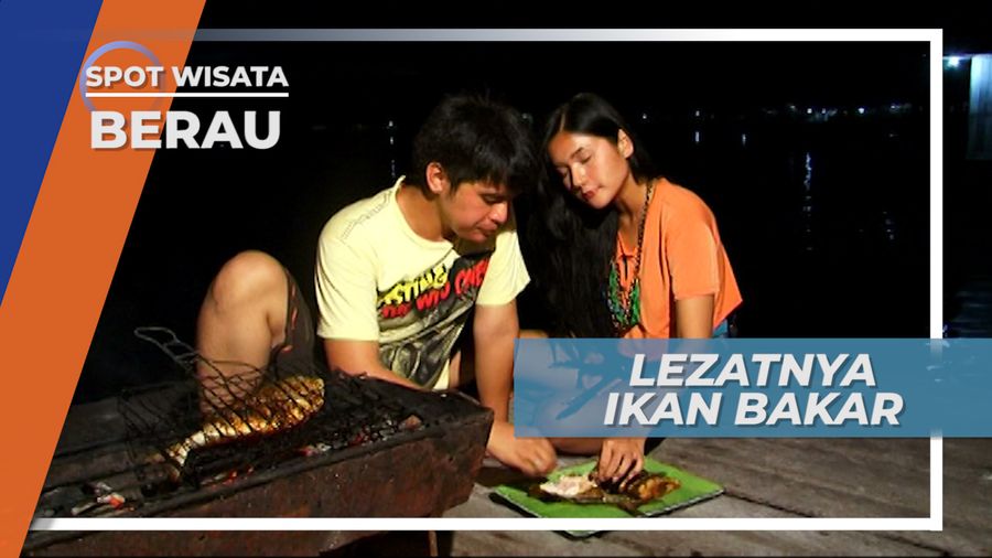 Ikan Bakar, Nikmatnya Hasil Memanggang Sendiri ala Tanjung Redeb Berau Kalimantan Timur