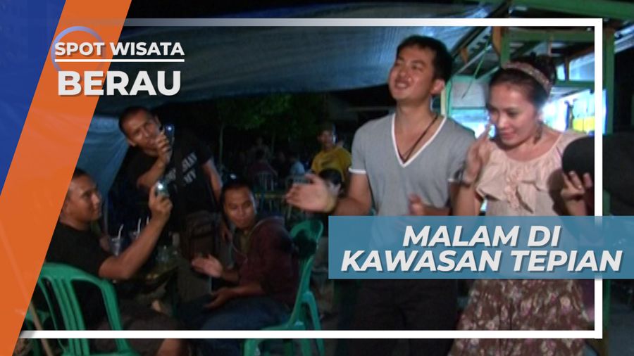 Kawasan Tepian, Tempat Nongkrong yang Hits di Berau