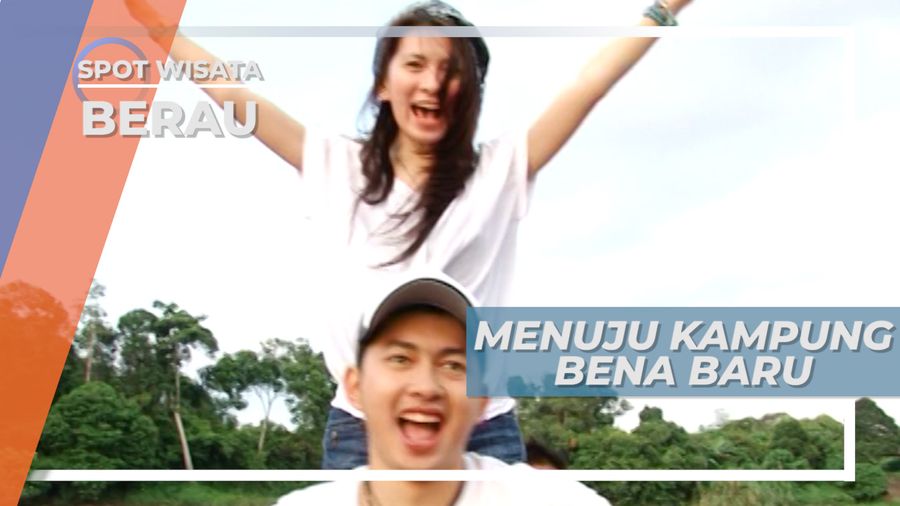 Perjalanan Sungai Menuju Desa Wisata Bena Baru Berau Kalimantan Timur
