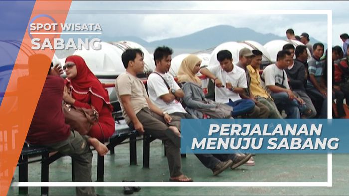 Ditemani Panorama Birunya Laut, Naik Kapal Feri Menuju Kota Sabang, Aceh
