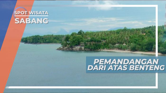 Menikmati Panorama Alam nan Indah dari Benteng Anoi Itam Sabang