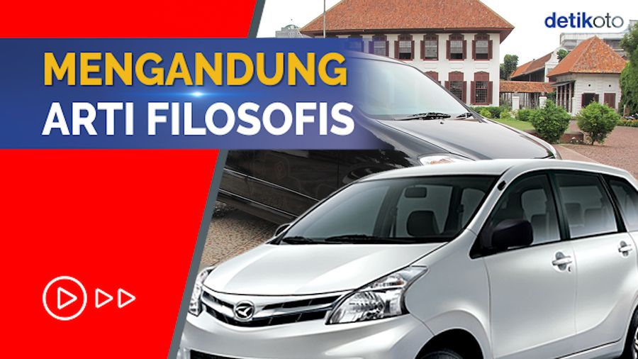 Sudah Tahu Belum? Ini Lho Arti Kata Avanza-Xenia