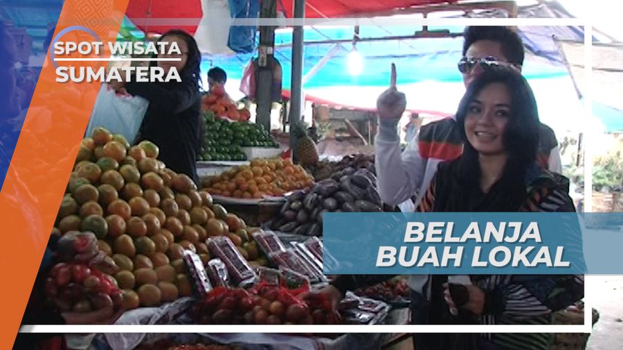 Belanja Buah, Masing-Masing Satu Buah di Berastagi Sumatera Utara