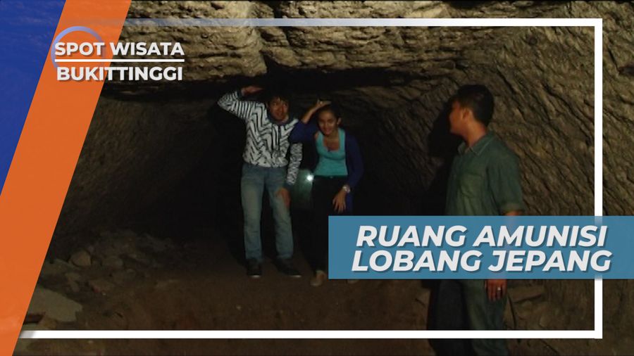 Ruang Amunisi Lobang Jepang, Tempat Penyimpanan Senjata Tentara Dai Nippon, Bukittinggi