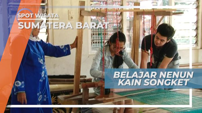 Membutuhkan Ketelitian Tinggi, Belajar Menenun Kain Songket, Sumatera Barat