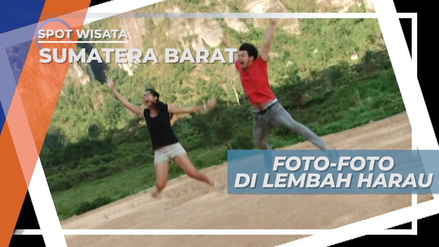 Mengabadikan Momen, Berfoto di Lembah Harau Payakumbuh Sumatera Barat