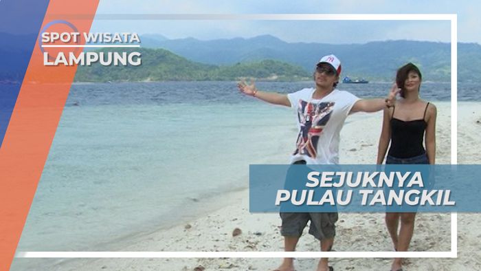 Bermain di Pulau Tangkil Bandar Lampung, Ditemani Kilau Pasir Putih yang Indah