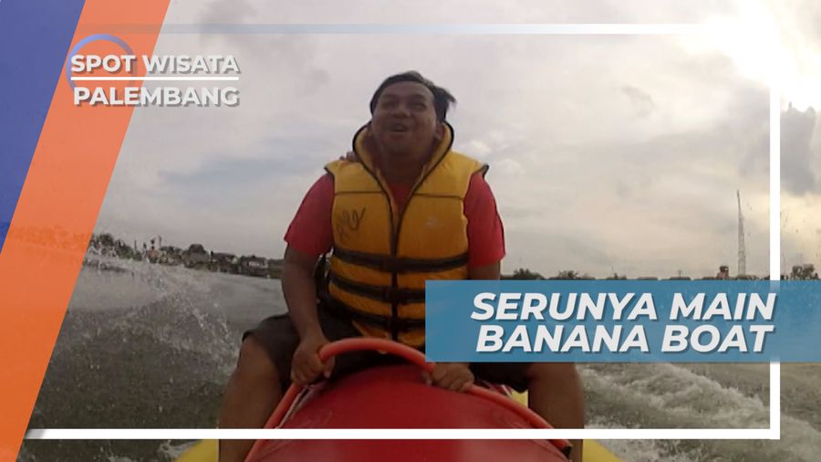 Serunya Bermain Banana Boat di Wisata Danau Opi Jakabaring, Palembang