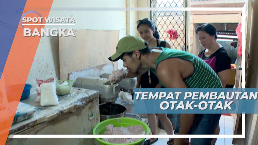 Menuju Tempat Pembuatan Kuliner Otak-otak, Bangka