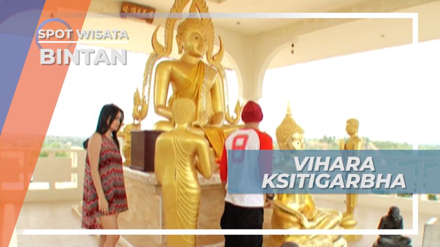 Vihara Ksitigarbha, Destinasi Wisata Religi yang Berdiri Megah di Bintan