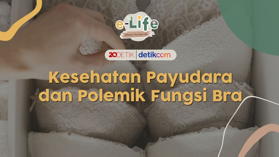 Kesehatan Payudara dan Polemik Fungsi Bra