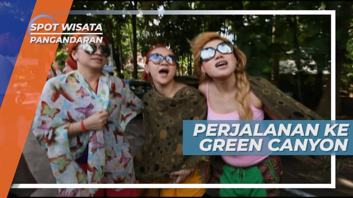 Perjalanan Seru Menuju Green Canyon Pangandaran, Jawa Barat