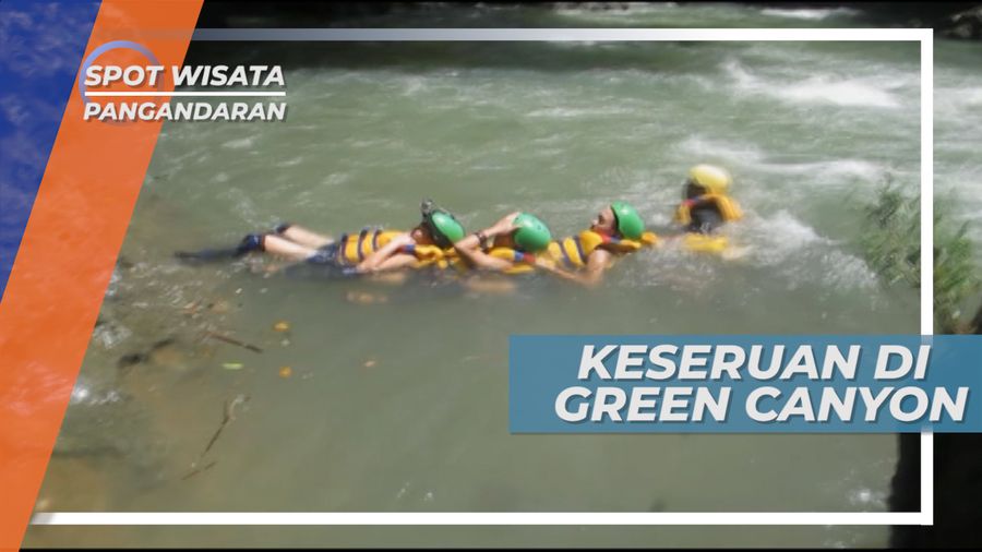 Body Rafting, Menikmati Keindahan Green Canyon, Pangandaran