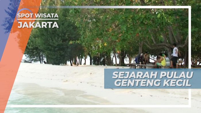 Pulau Genteng Kecil, Tempat dengan Sejarah Panjang, Kepulauan Seribu