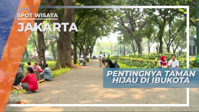 Menjaga Paru-paru Kota dengan Menjaga Taman di Tengah Kota Jakarta