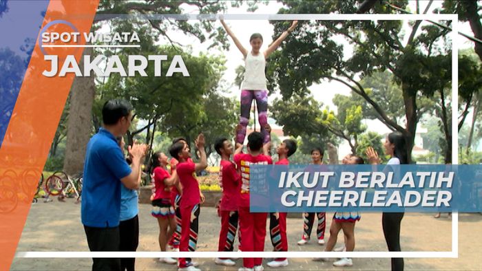 Gerak Badan Sehat dengan Berlatih Cheerleader, Jakarta