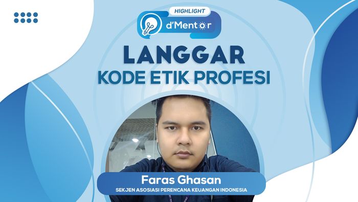 2 Hal Yang Tak Boleh Dilakukan Perencana Keuangan