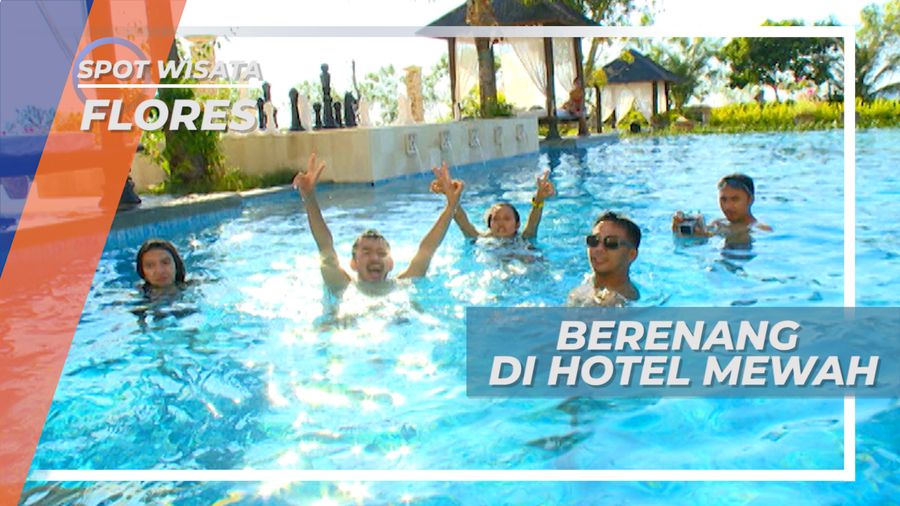 Seru-seruan, Berenang di Hotel Mewah Labuan Bajo, Flores