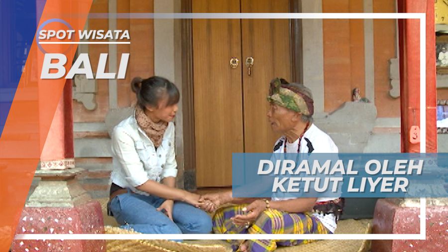 Pengalaman Unik Diramal Ketut Liyer, Paranormal Langgawan Turis Asing, Bali