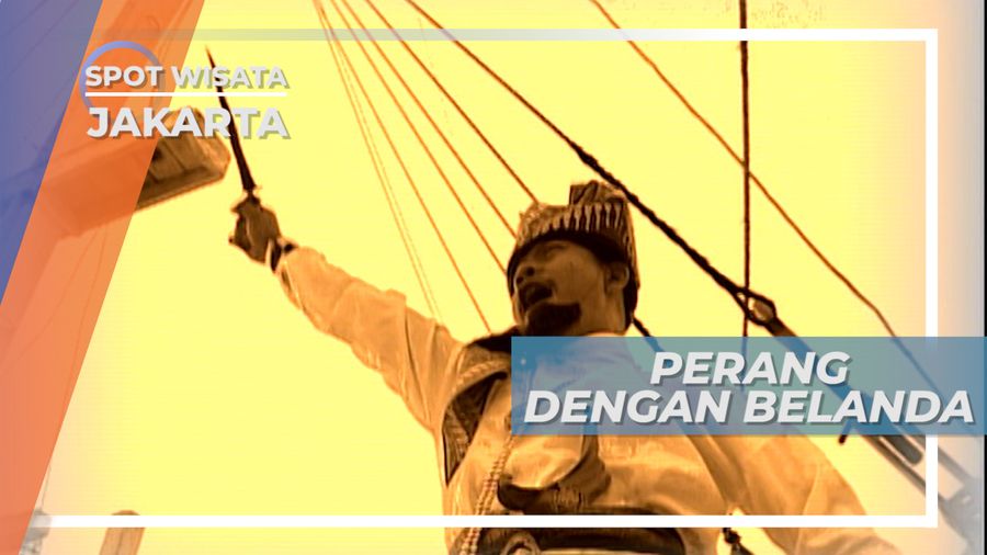Perjuangan Pangeran Jayakarta dalam Berperang dengan Belanda, Jakarta