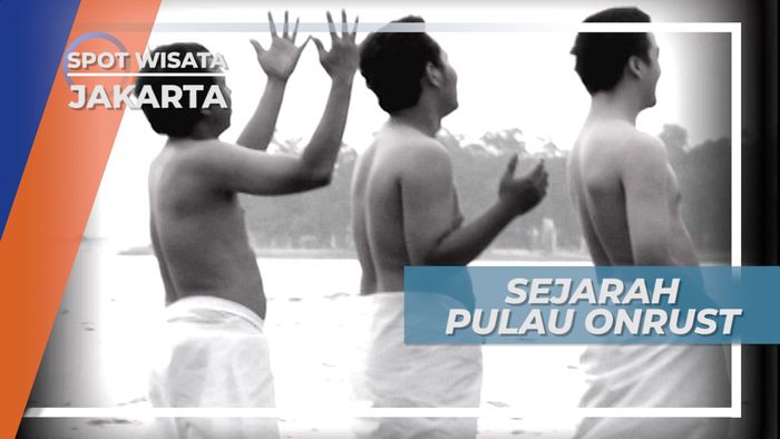 Sejarah Pulau Onrust sebagai Basis Pertahanan Batavia, Kepulauan Seribu