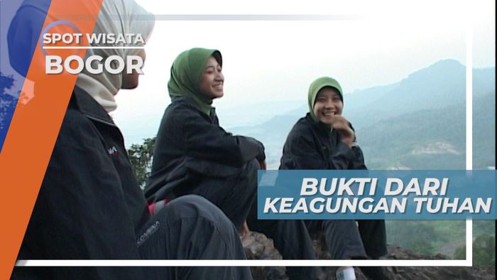 Gunung Monara, Pesona Keindahan Alam Bukti Keagungan Sang Pencipta, Bogor