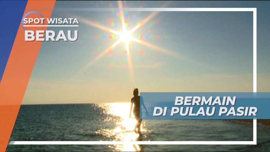 Menikmati Bermain Air di Pulau Pasir, Berau