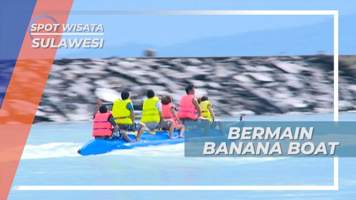 Serunya Bermain Banana Boat di Kawasan Pantai Manado, Sulawesi Utara