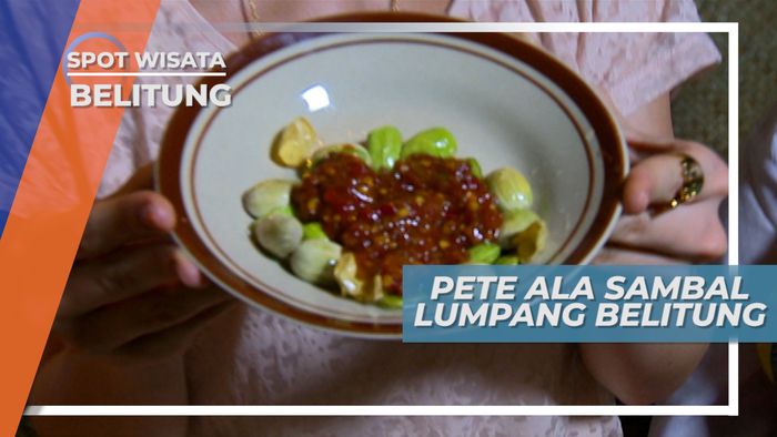 Masak Pete ala Sambal Lumpang, Kuliner Terenak Penguggah Selera, Belitung