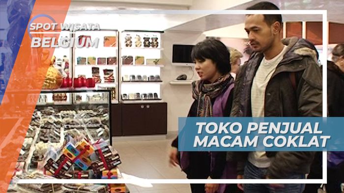 Mengunjungi Toko Penjual Berbagai Macam dan Jenis Cokelat, Belgia