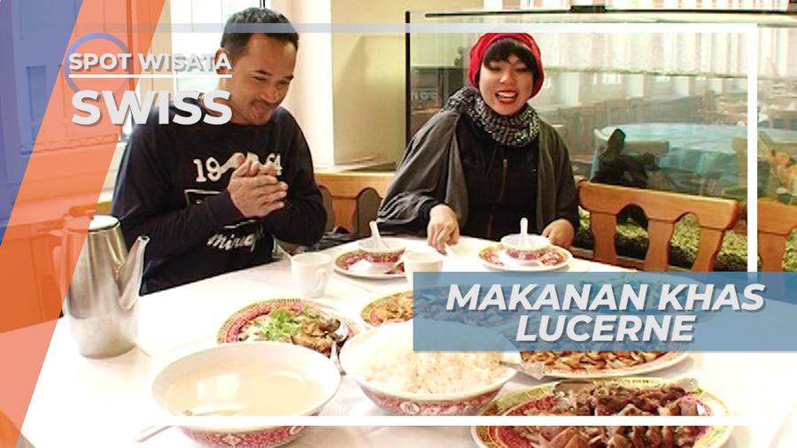 Menyantap Berbagai Kuliner Tradisional Khas Lucerne, Swiss