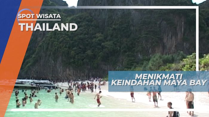 Menikmati Keindahan Sebuah Film di Maya Bay Phi Phi Island Thailand