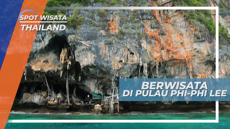 Menuju di Pulau Phi-Phi Lee, Lokasi Pembuatan Film Leonardo di Caprio di Thailand