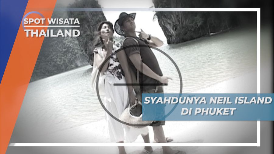 James Bond Island dengan Ikon Batu Karst Berbentuk Paku di Khao Phing Kan Thailand