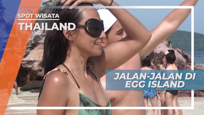 Jalan-Jalan di Lembutnya Pasir Egg Island Phuket Thailand