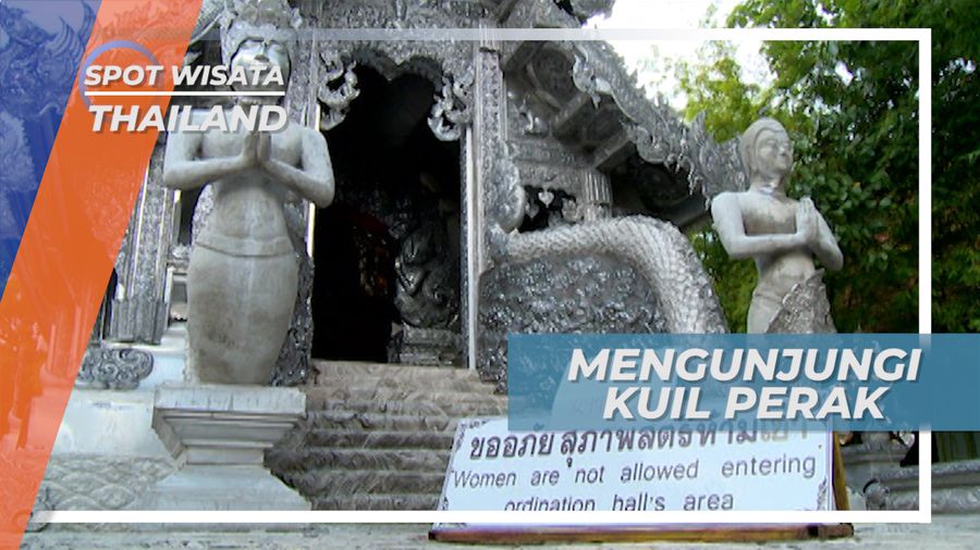 Wat Sri Suphan, Kuil Berwarna Perak yang Melarang Wanita Masuk, Thailand