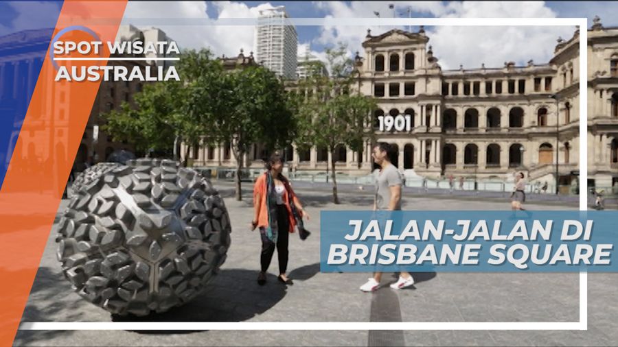 Brisbane Square, Spot Nongkrong Terfavorit Pemuda-pemudi Australia