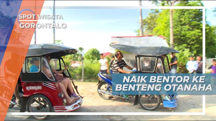 Bentor, Sarana Transportasi Menuju Benteng Otanaha, Gorontalo