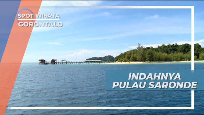 Pemandangan Indah Pulau Saronde Gorontalo, Saatnya Untuk Berfoto 