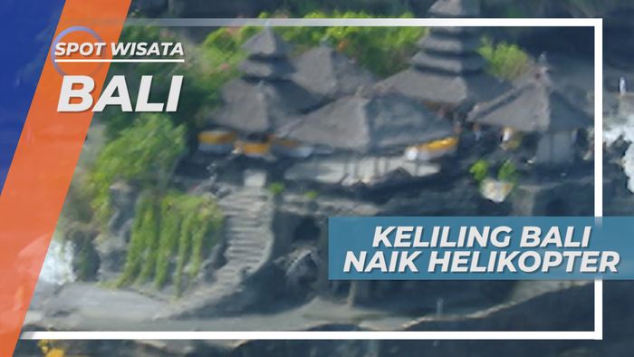 Berkeliling Pantai Selatan Pulau Dewata Bali yang Indah Dengan Helikopter
