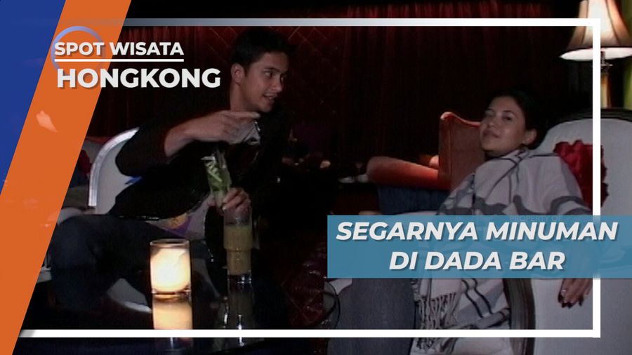 Kesegaran Minuman Dada Bar Hongkong