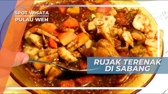 Segarnya Rujak Klah, Kuliner Eksotis Khas Kota Sabang, Dinikmati Makin Mantap Saat Menghadap Pulau Klah