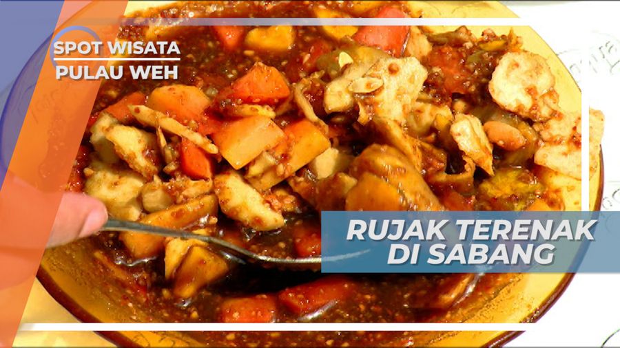 Segarnya Rujak Klah, Kuliner Eksotis Khas Kota Sabang, Dinikmati Makin Mantap Saat Menghadap Pulau Klah