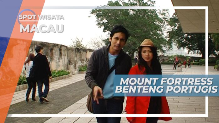 Mount Fortress, Bangunan Peninggalan Bangsa Portugis di Macau