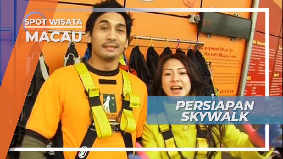 Persiapan untuk Berjalan di Atas Ketinggian, Macau
