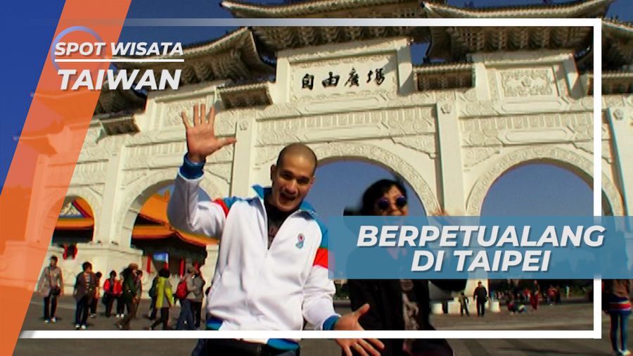 Mengenal Sejarah Taiwan di Chiang Kai-shek Memorial Hall