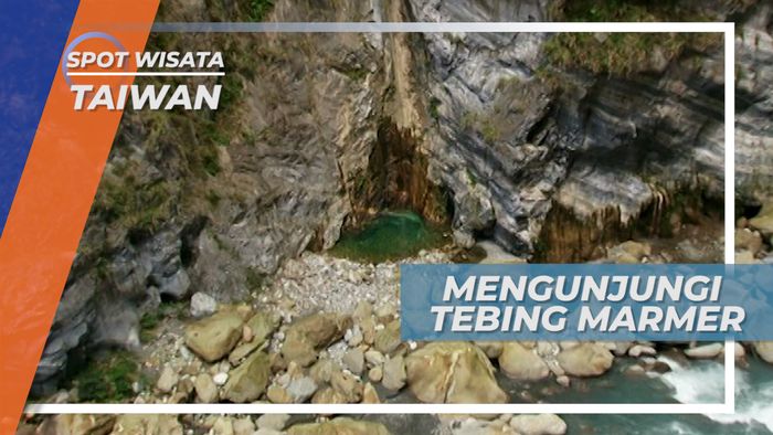 Pemandangan Alam Indah Tebing Marmer Taiwan